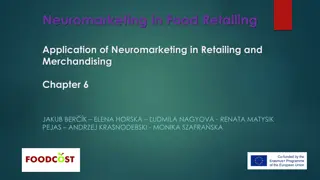 Application of Neuromarketing in Food Retailing