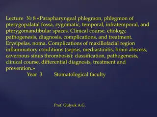 Parapharyngeal Phlegmon and Abscess: Clinical Insights