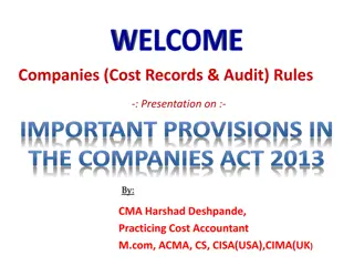 Important Provisions in Companies Act 2013 regarding Cost Records & Audit Rules