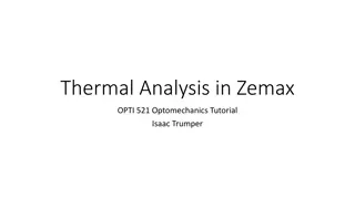 Thermal Analysis in Optical Systems: Modeling Effects and Optimization