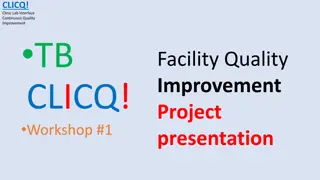 CLICQ! Clinic Lab Interface Continuous Quality Improvement Workshop