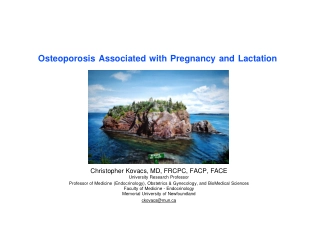 Osteoporosis Associated with Pregnancy and Lactation