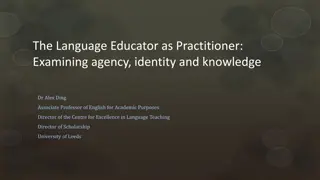 Examining Agency, Identity, and Knowledge in Language Education