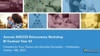 AHCCCS Reinsurance Workshop RI Contract Changes Overview