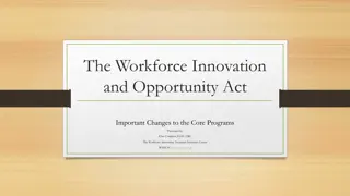 Workforce Innovation and Opportunity Act Changes