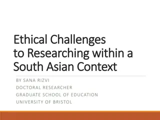 Ethical Challenges in South Asian Context Research