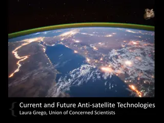 Current and Future Anti-satellite Technologies Overview