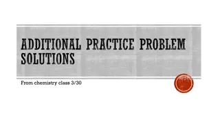 Chemistry Class Additional Practice Problems Solutions