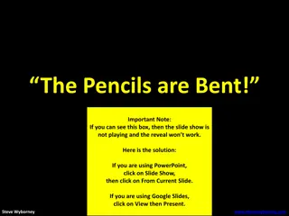 The Pencils Are Bent - How Many in the Bowl?