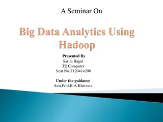 Seminar on Hadoop in Big Data Analytics