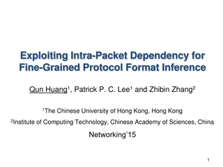 Exploiting Intra-Packet Dependency for Fine-Grained Protocol