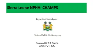 Sierra Leone NPHA CHAMPS Presentation