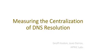Measuring DNS Centralization for Enhanced Resilience