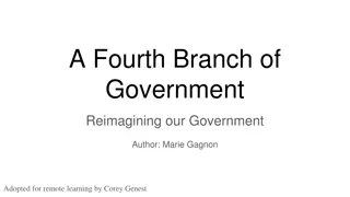 A Fourth Branch of Government Modernization
