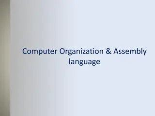 Computer Organization & Assembly Language Overview