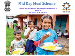 Review of Mid-Day Meal Scheme Implementation in Jharkhand