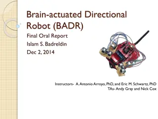 Brain-Actuated Directional Robot: Design and Implementation