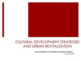 Cultural Development Strategies and Urban Revitalization