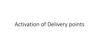Activation of Delivery Points and Facilities Enrolment
