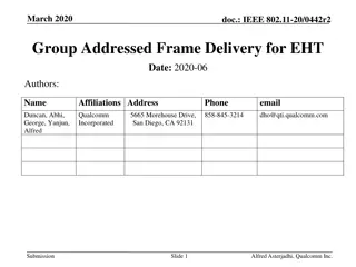 Group Addressed Frame Delivery for EHT in IEEE 802.11-20