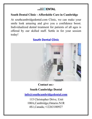 South Dental Clinic - Affordable Care in Cambridge