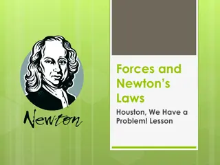 Forces and Newton's Laws in Action