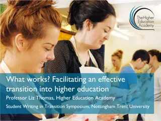 Effective Transition into Higher Education