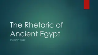 The Rhetoric of Ancient Egypt: Influence on Religion and Afterlife