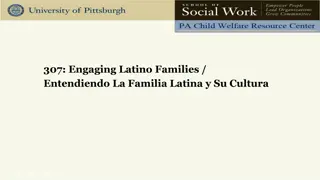 Engaging Latino Families: Cultural Insights & Intervention Strategies