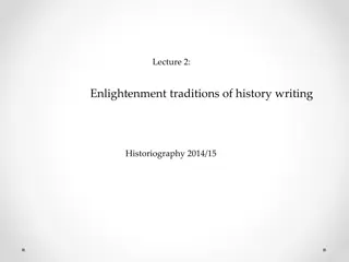 Enlightenment Traditions of History Writing