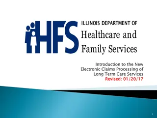 Electronic Claims Processing for Long-Term Care Services