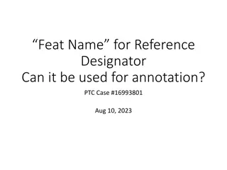 Feat.Name.for.Reference.Designator Usage