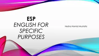 English for Specific Purposes: An Overview