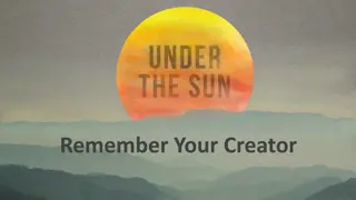 Remember Your Creator - Finding Meaning and Purpose in Life