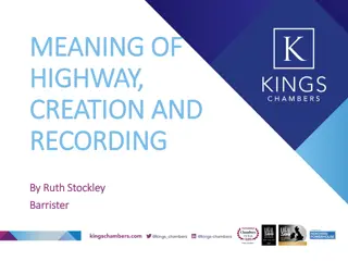 Highways and Their Creation