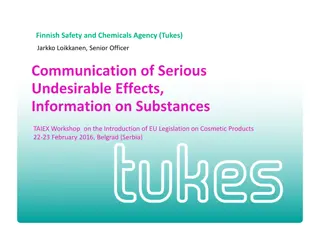 Finnish Safety and Chemicals Agency - Serious Undesirable Effects in Cosmetics Regulation