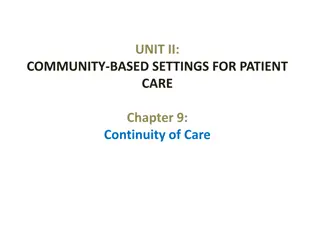 Community-Based Patient Care Continuity