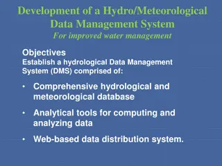 Development of a Hydro/Meteorological  Data Management System