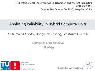 Analyzing Reliability in Hybrid Compute Units at IEEE CIC 2015