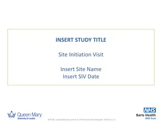 Site Initiation Visit at [Site Name]