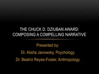 The Chuck Dziuban Award: Composing a Compelling Narrative