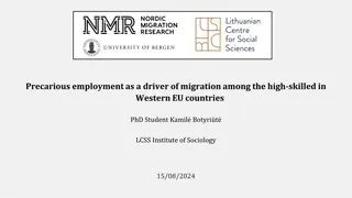 Precarious Employment and High-Skilled Migration in Western EU Countries