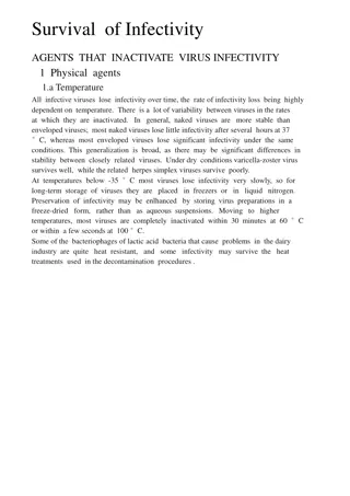 Survival of Infectivity: Physical Agents and Virus Stability