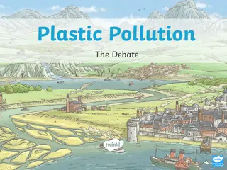 Plastic Pollution Debate