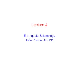 Earthquake Seismology: Waves, Effects, and History