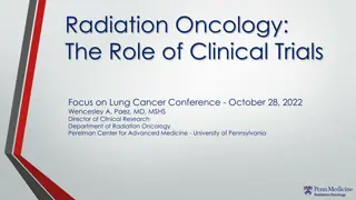 Role of Clinical Trials in Radiation Oncology: Lung Cancer Focus