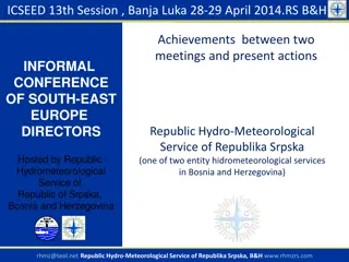 Informal Conference of South-East Europe Directors - Achievements and Actions