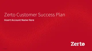 Zerto Customer Success Plan for Critical VM Protection
