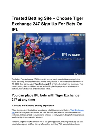 Trusted Betting Site – Choose Tiger Exchange 247 Sign Up For Bets On IPL