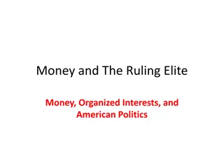 Money and The Ruling Elite